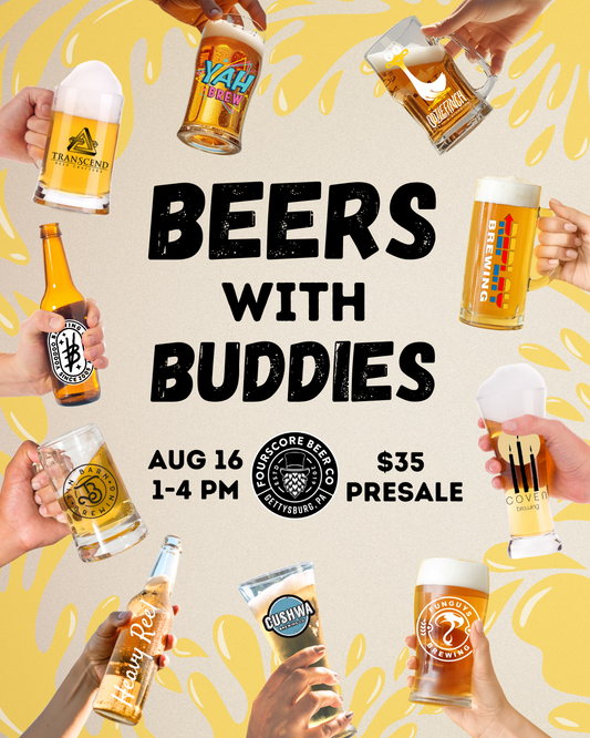 Pre-Sale 6th Anniversary - Beers with Buddies